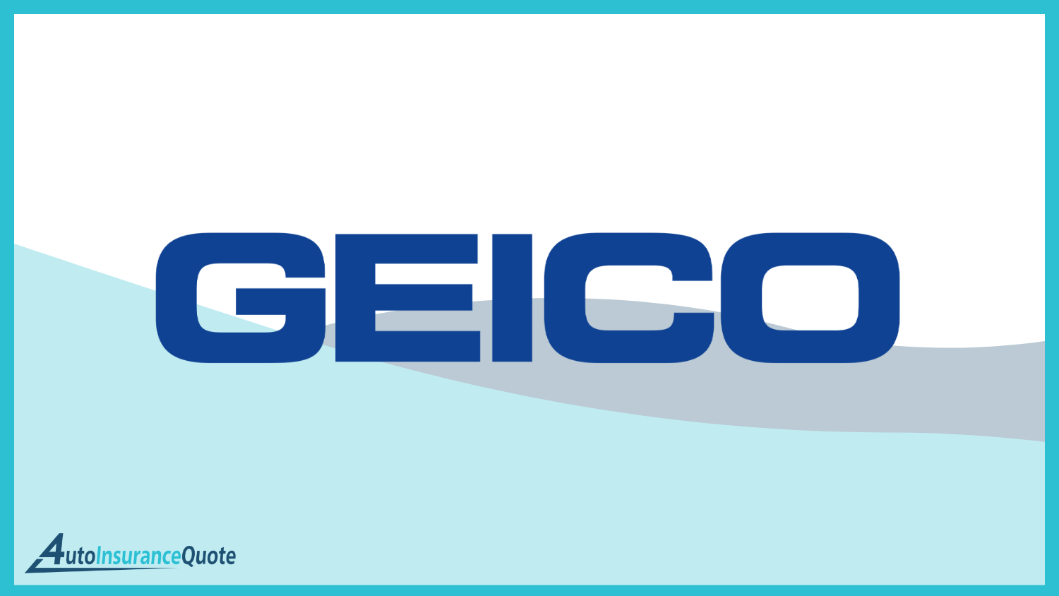 Geico: 10 Best Auto Insurance Companies After a DUI